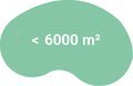 < 6000 m² < 6000 m²